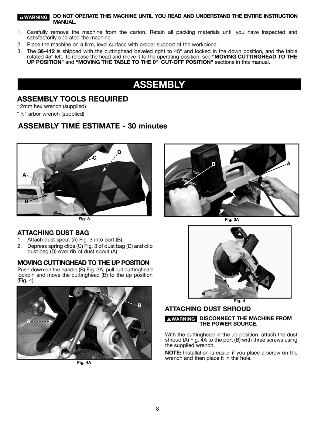 Delta 36-412 instruction manual Assembly, Attaching Dust BAG, Moving Cuttinghead to the UP Position, Attaching Dust Shroud 