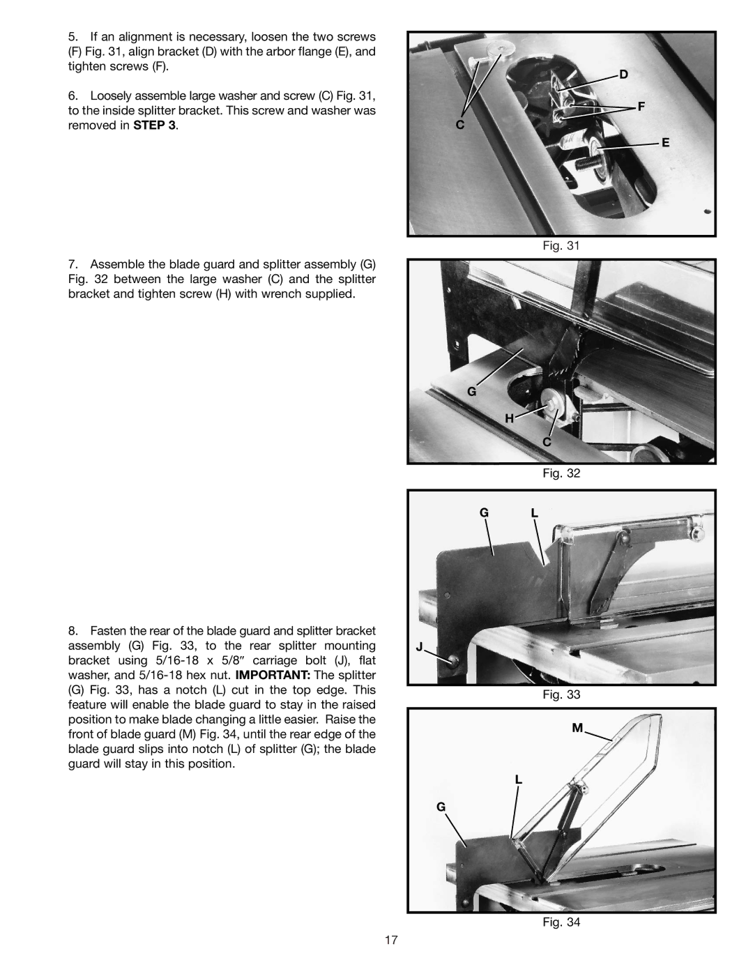 Delta 36-426 instruction manual If an alignment is necessary, loosen the two screws 