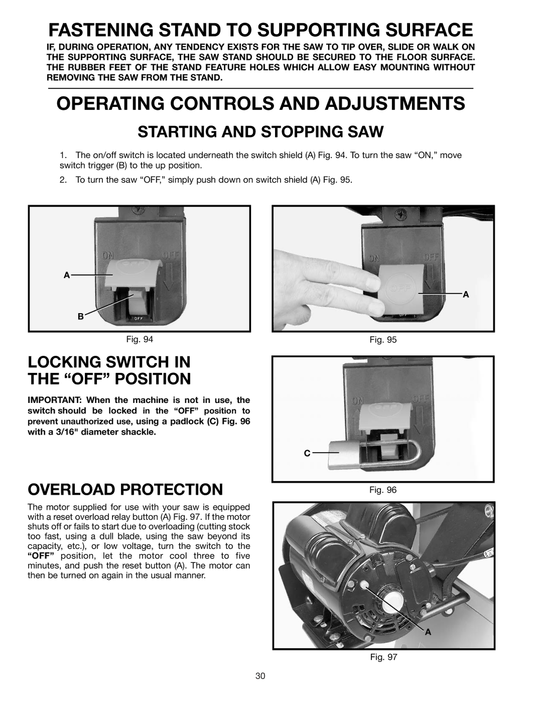 Delta 36-426 instruction manual Starting and Stopping SAW, Locking Switch OFF Position, Overload Protection 