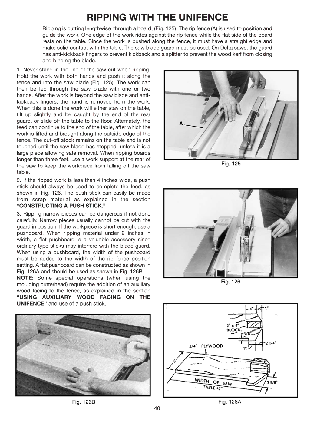 Delta 36-426 instruction manual Ripping with the Unifence, Constructing a Push Stick 