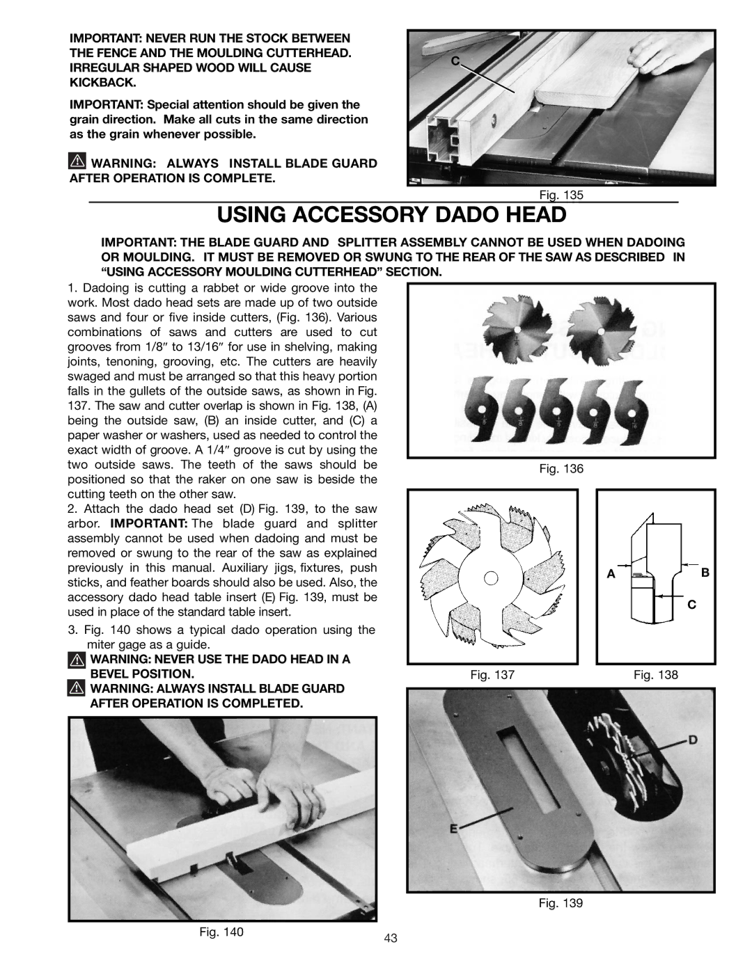 Delta 36-426 instruction manual Using Accessory Dado Head, Shows a typical dado operation using Miter gage as a guide 