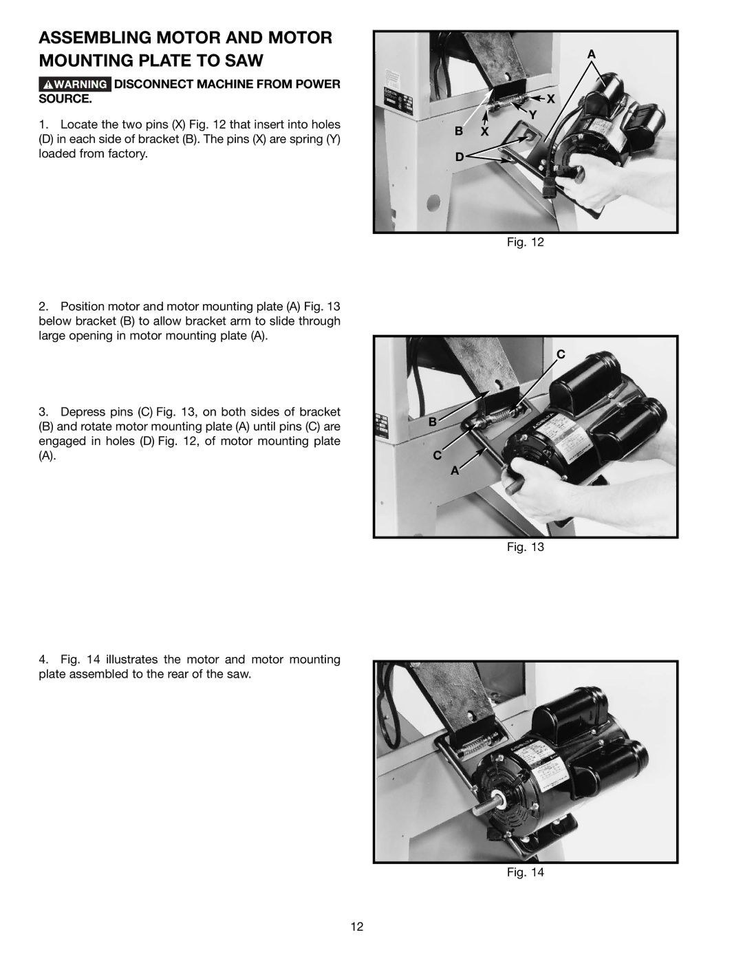 Delta 36-451X, 36-441B Assembling Motor and Motor Mounting Plate to SAW, Disconnect Machine from Power Source 