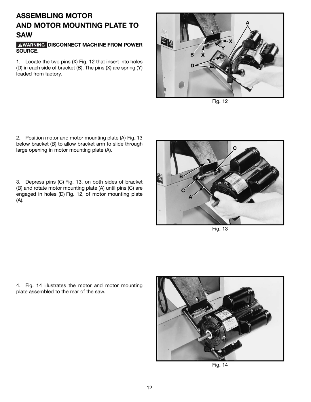 Delta 36-465 instruction manual Assembling Motor Motor Mounting Plate to SAW, Disconnect Machine from Power Source 