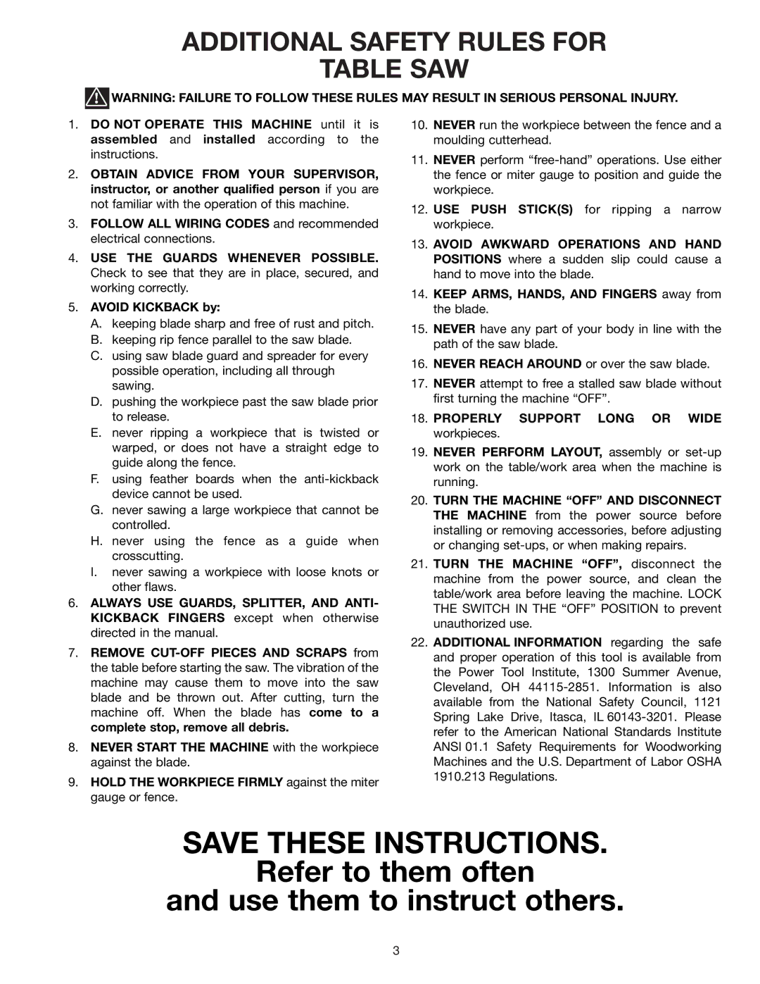 Delta 36-550, 36-560 w/stand) Refer to them often Use them to instruct others, Additional Safety Rules for Table SAW 