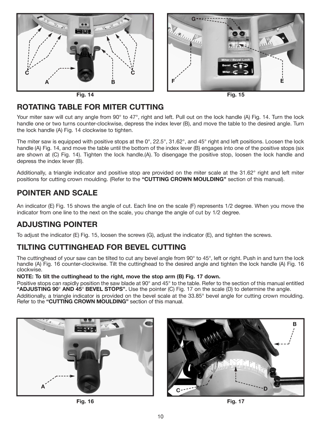 Delta 36-585 Rotating Table for Miter Cutting, Pointer and Scale, Adjusting Pointer, Tilting Cuttinghead for Bevel Cutting 