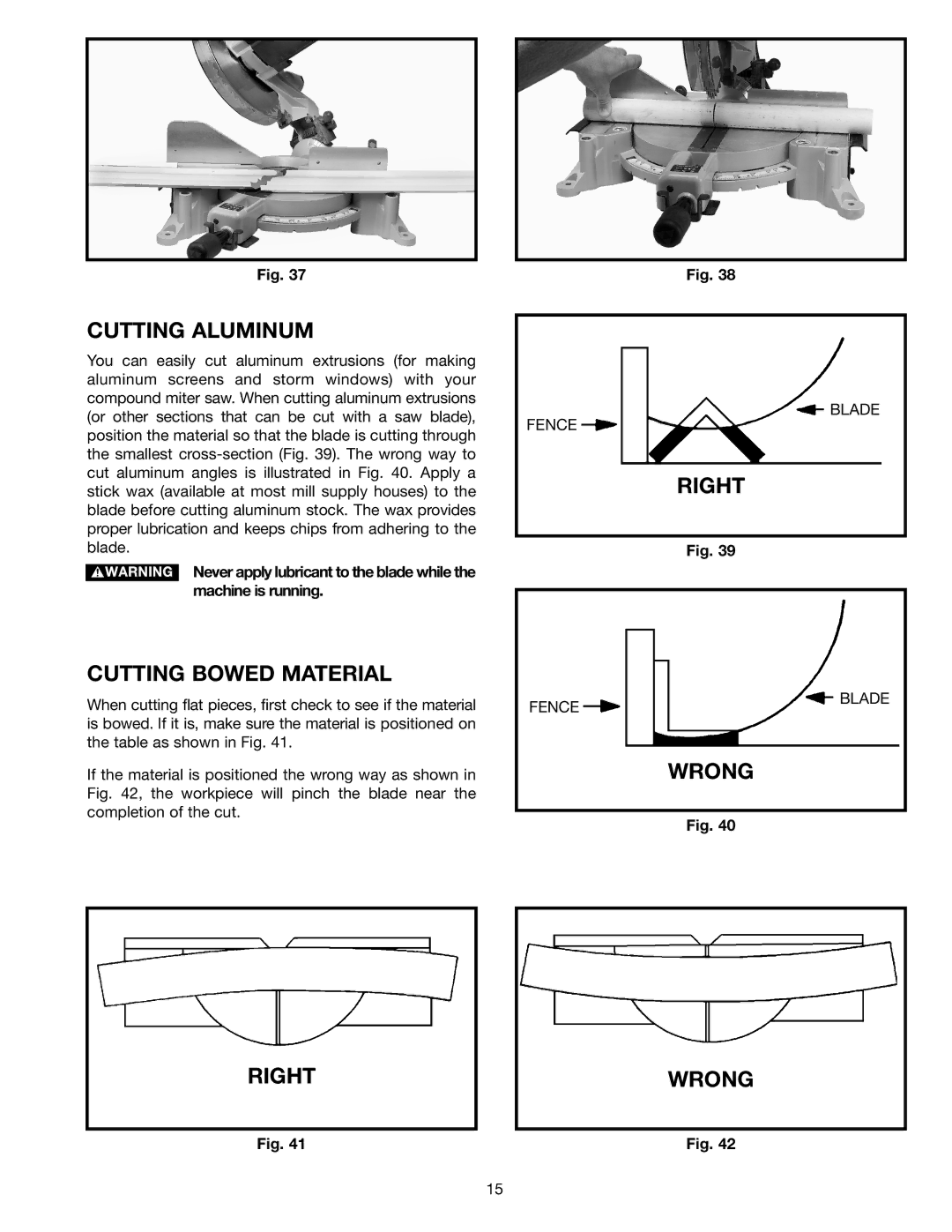 Delta 36-585 instruction manual Cutting Aluminum, Cutting Bowed Material, Right Wrong 