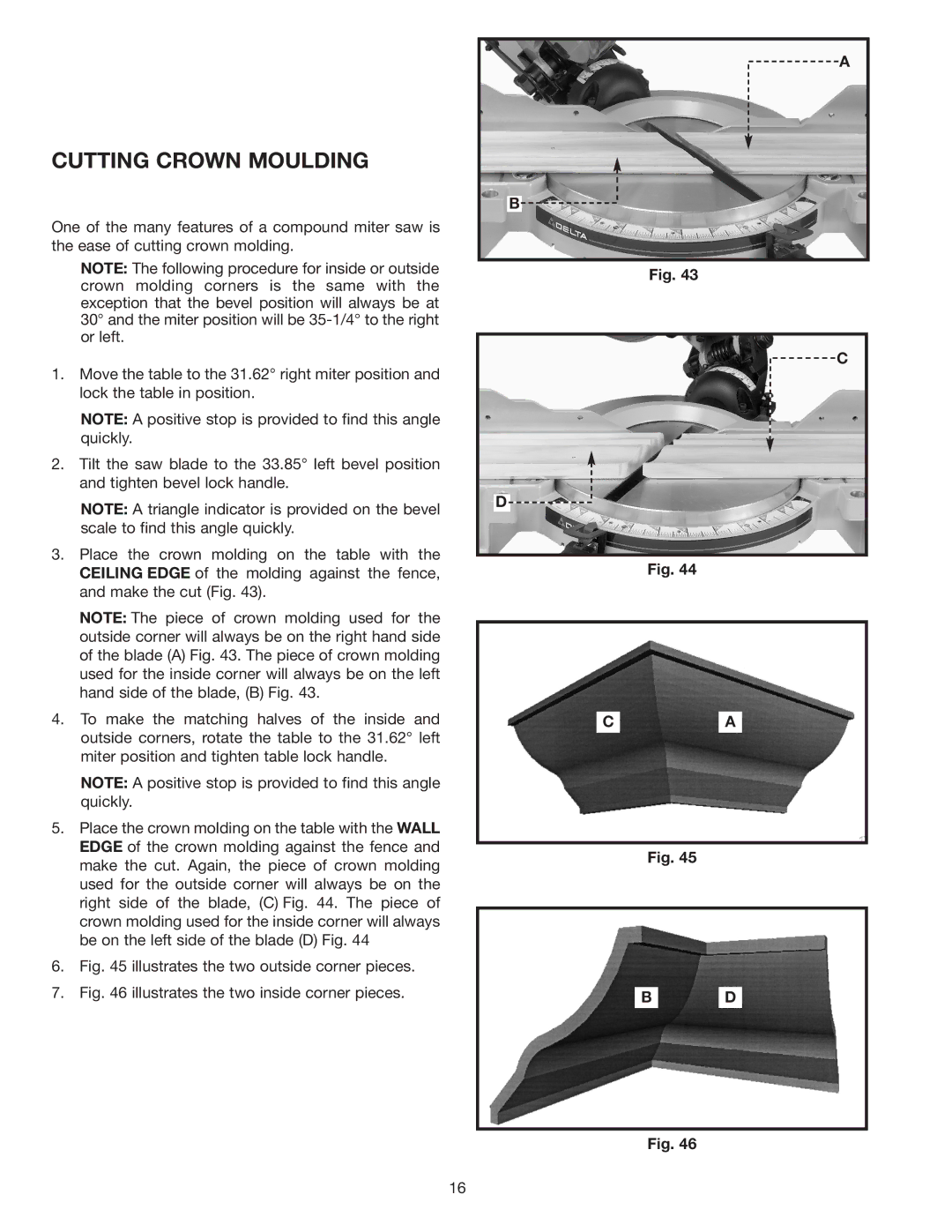 Delta 36-585 instruction manual Cutting Crown Moulding, Illustrates the two outside corner pieces 