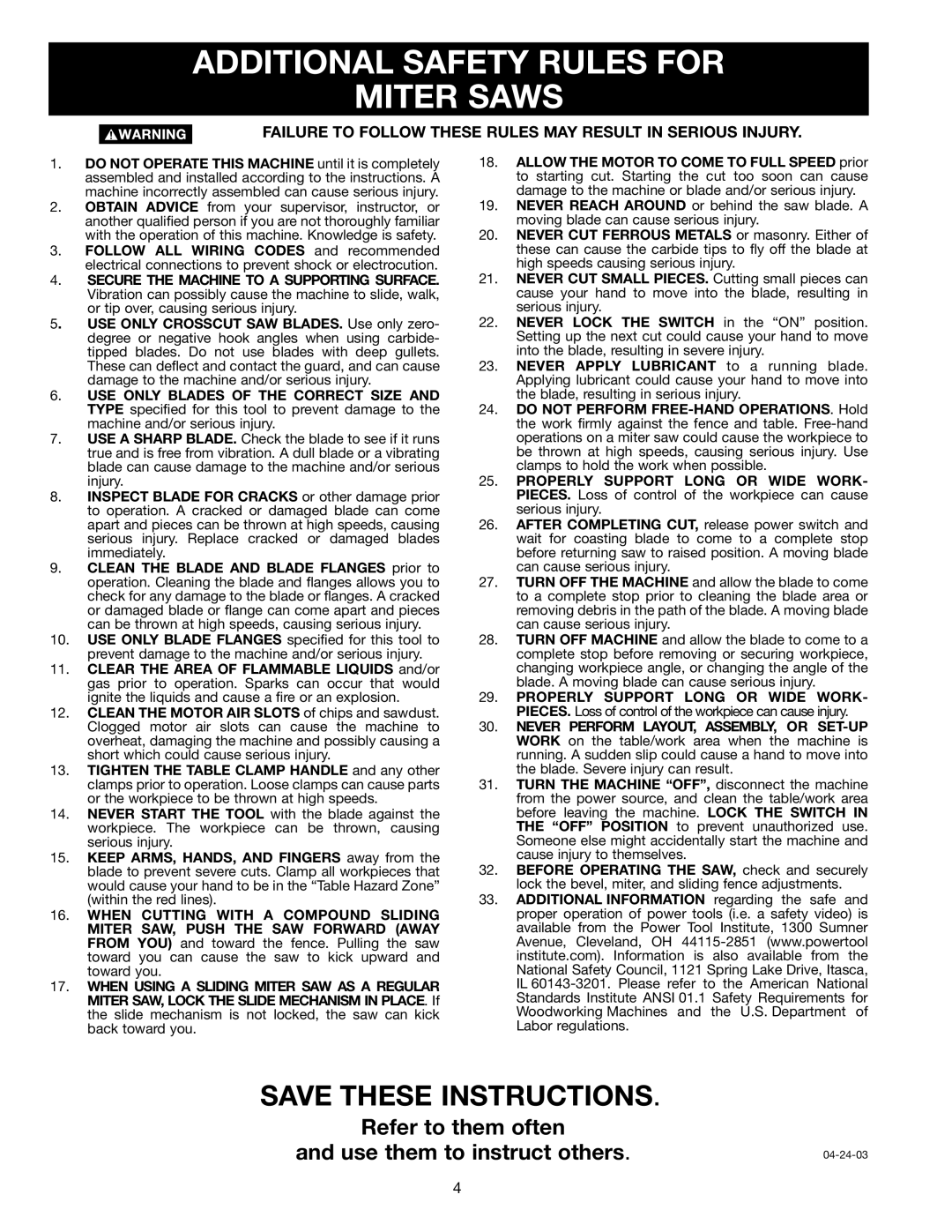 Delta 36-585 Additional Safety Rules for Miter Saws, Failure to Follow These Rules MAY Result in Serious Injury 