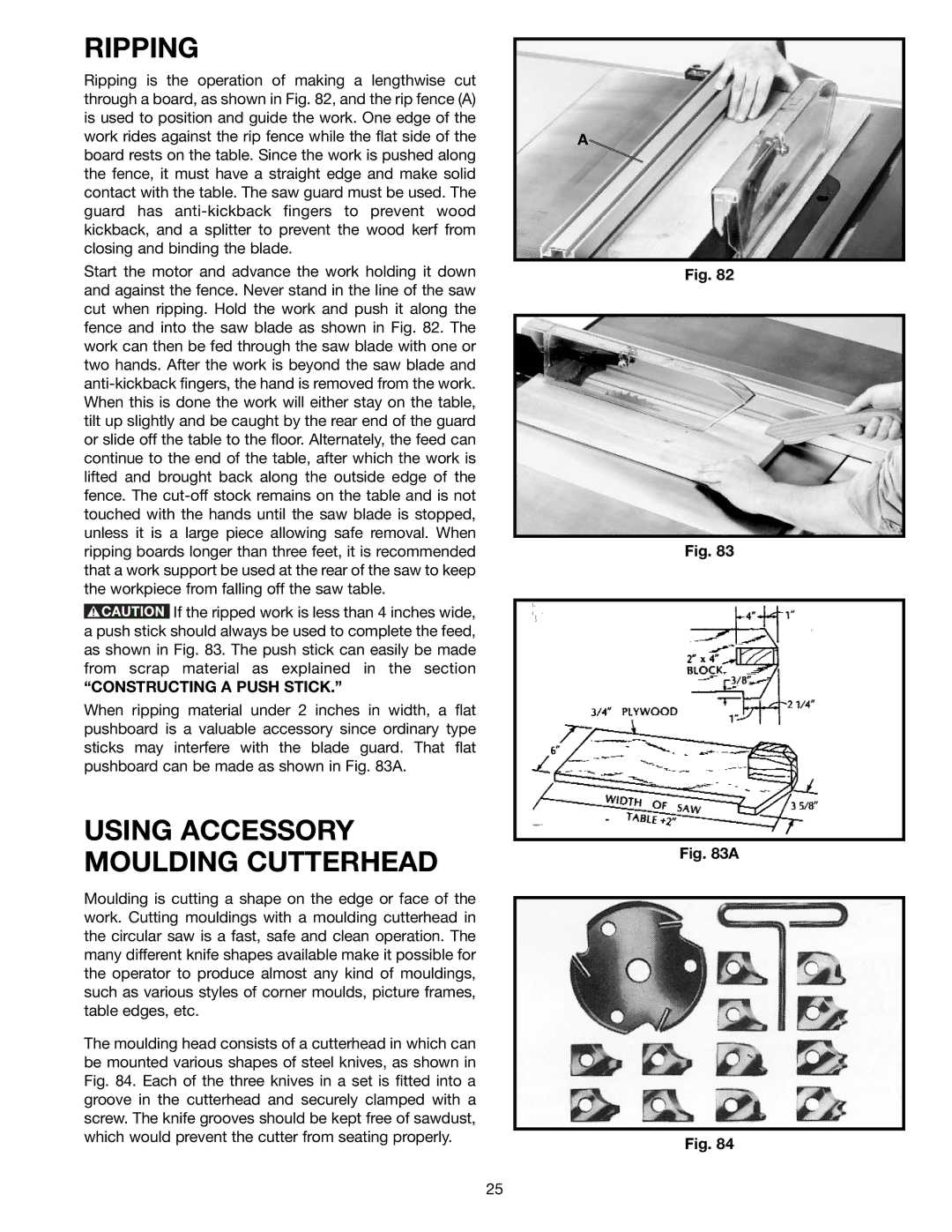 Delta 36-650 instruction manual Ripping, Using Accessory Moulding Cutterhead 