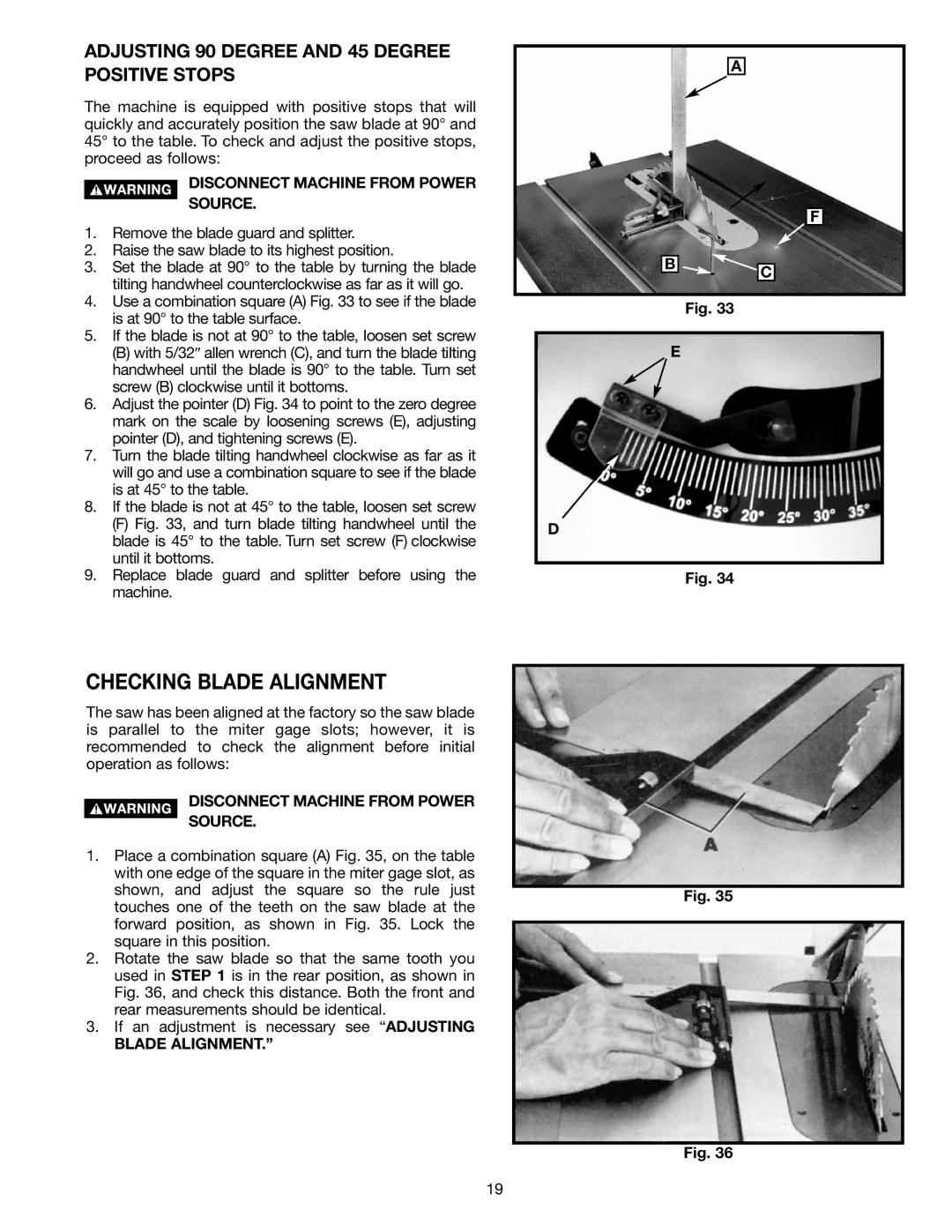 Delta 36-714 instruction manual Checking Blade Alignment 