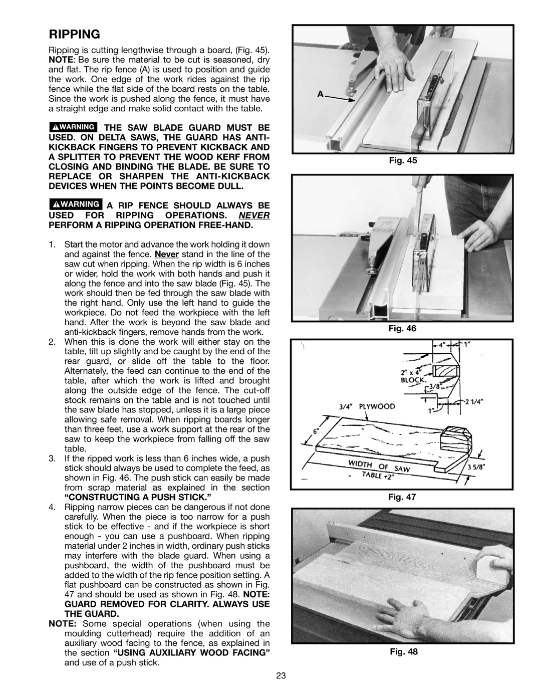 Delta 36-714 instruction manual Ripping, Constructing a Push Stick, Guard Removed for CLARITY. Always USE the Guard 