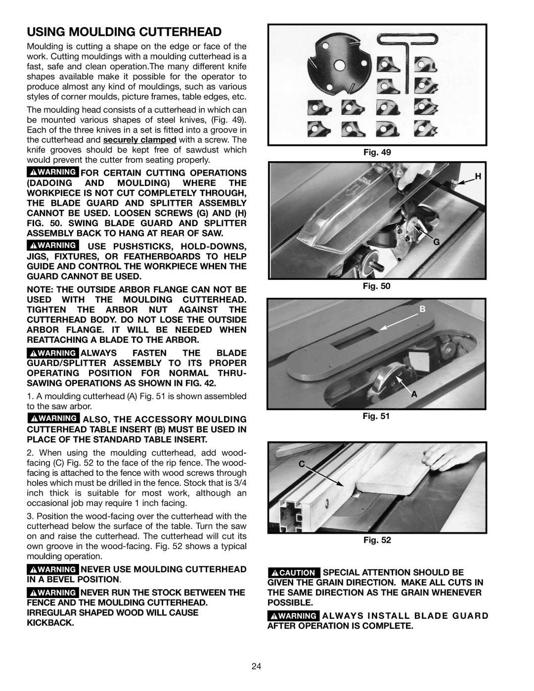 Delta 36-714 instruction manual Using Moulding Cutterhead 