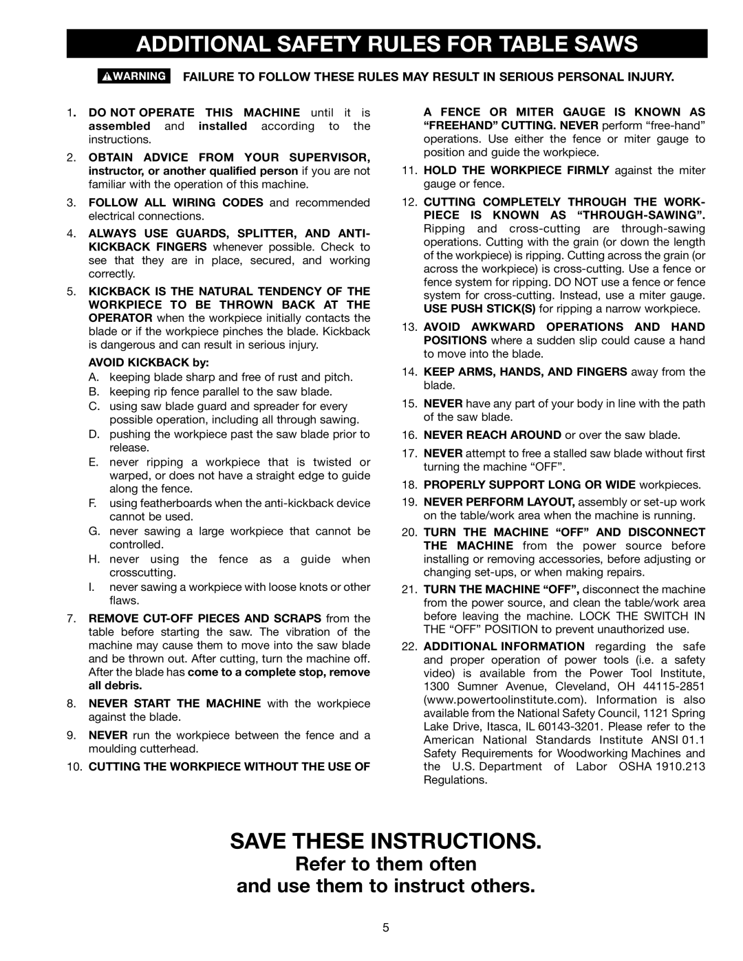 Delta 36-714 instruction manual Additional Safety Rules for Table Saws, Cutting the Workpiece Without the USE 