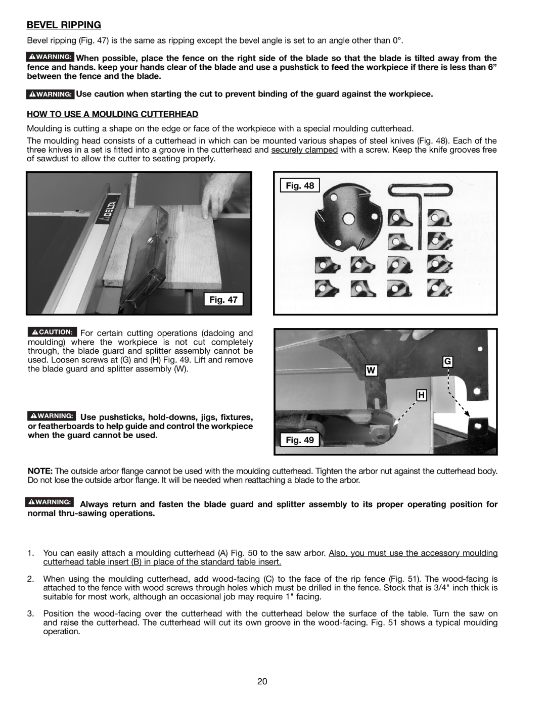 Delta 36-714B instruction manual Bevel Ripping, HOW to USE a Moulding Cutterhead 