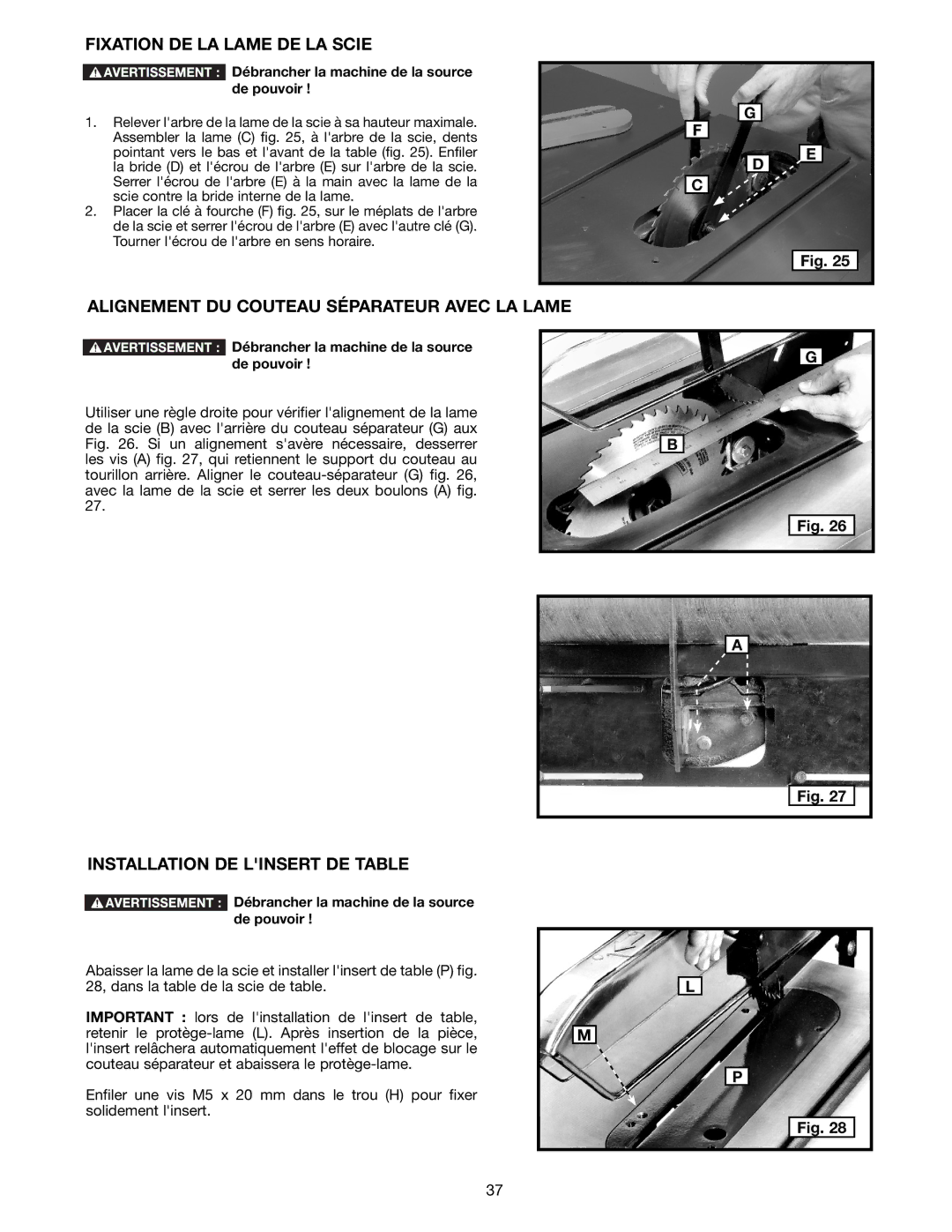 Delta 36-714B instruction manual Fixation DE LA Lame DE LA Scie, Alignement DU Couteau Séparateur Avec LA Lame 