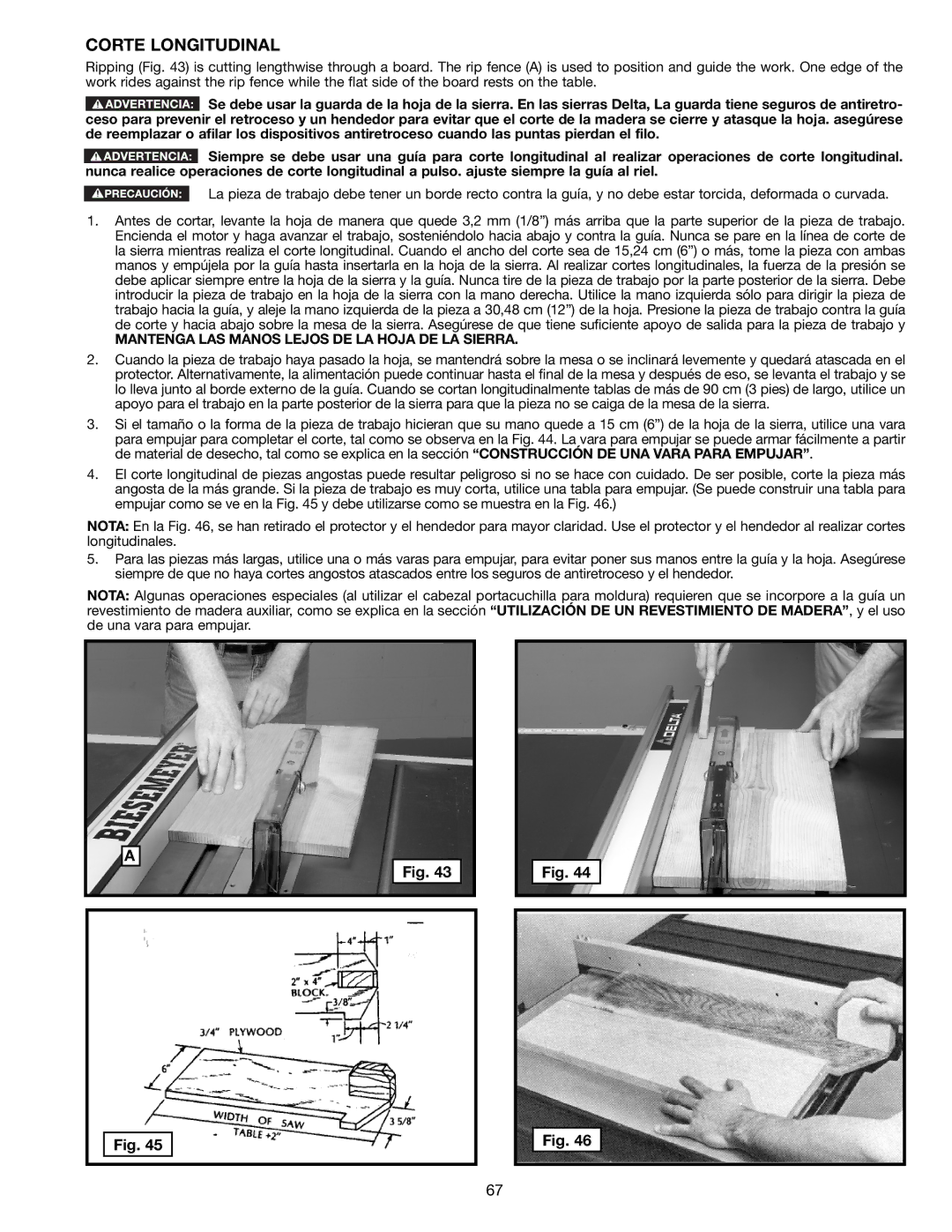 Delta 36-714B instruction manual Corte Longitudinal, Mantenga LAS Manos Lejos DE LA Hoja DE LA Sierra 