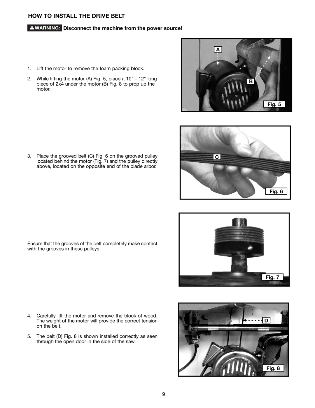 Delta 36-714B instruction manual HOW to Install the Drive Belt 