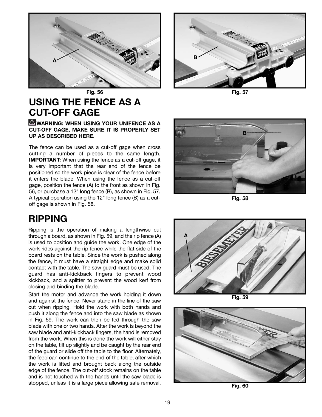 Delta 34-801, 36-812, 34-814, 34-806 instruction manual Using the Fence AS a CUT-OFF Gage, Ripping 