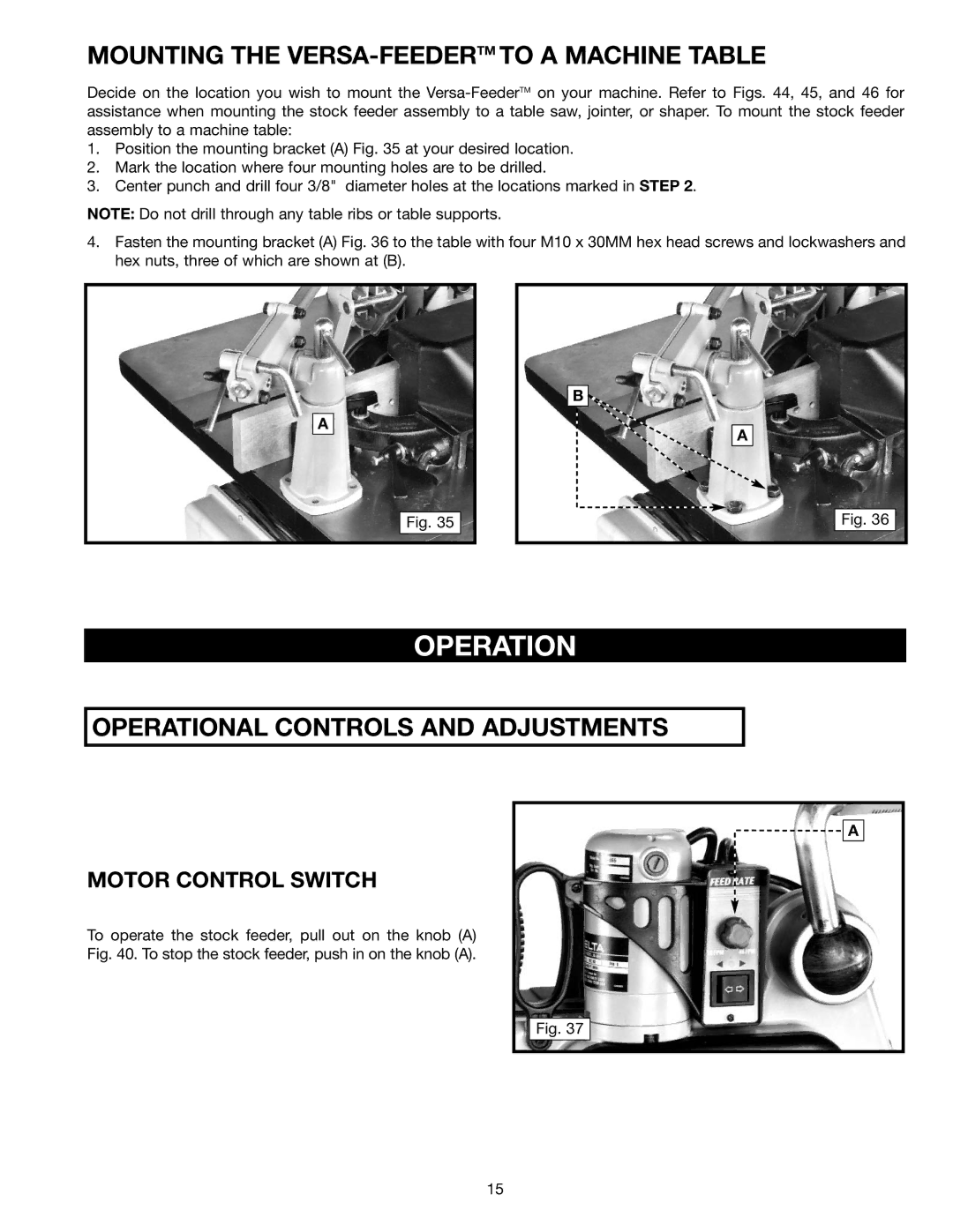 Delta 36-865 instruction manual Operation, Motor Control Switch 