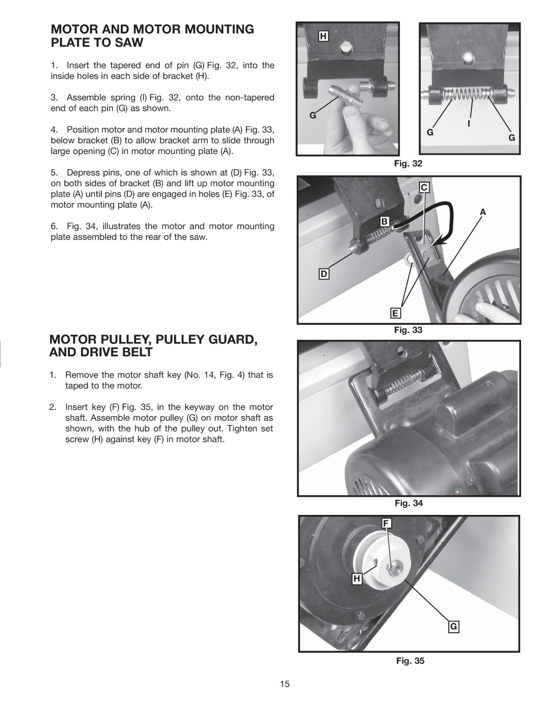 Delta 36-978 instruction manual Motor and Motor Mounting Plate to SAW, Motor PULLEY, Pulley GUARD, and Drive Belt 