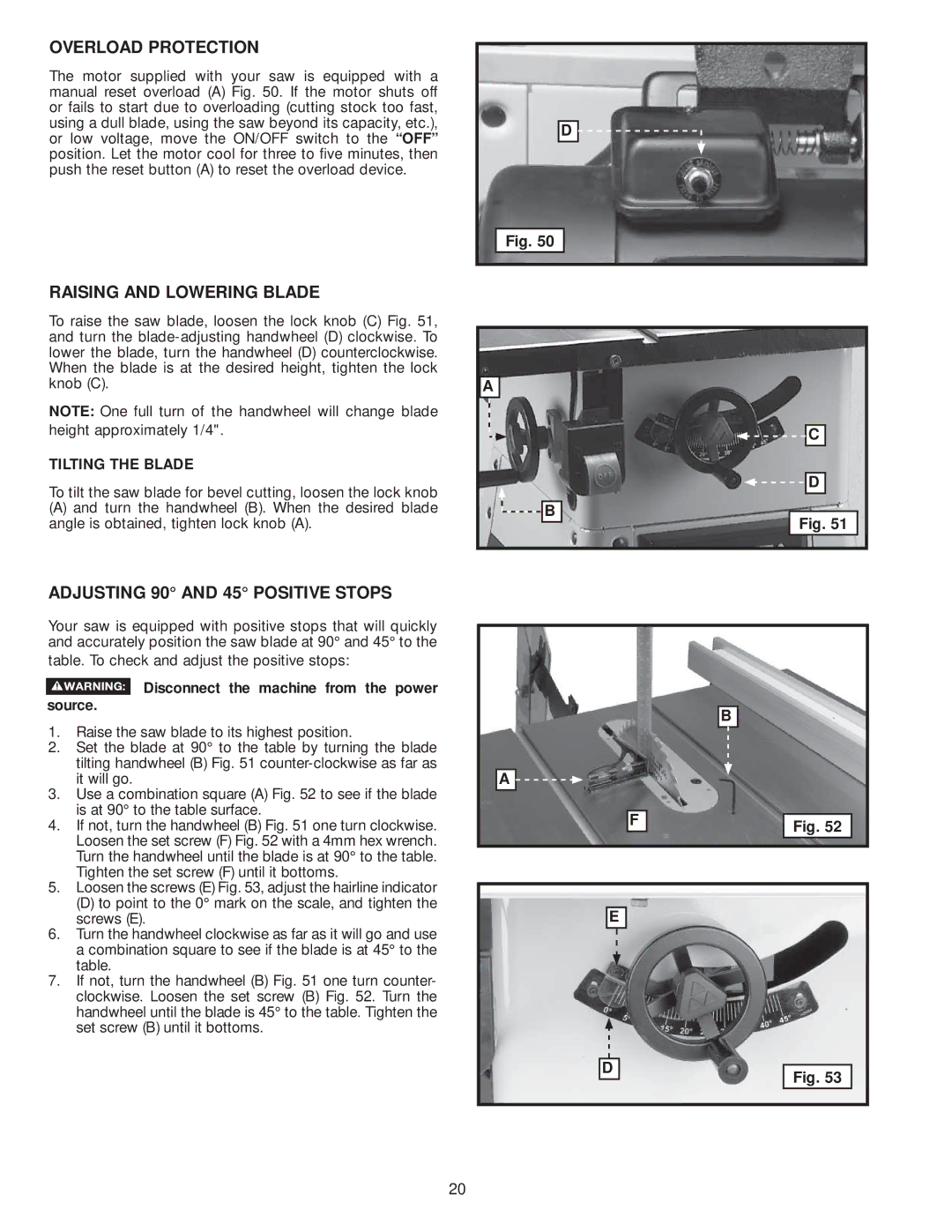 Delta 36-979 Overload Protection, Raising and Lowering Blade, Adjusting 90 and 45 Positive Stops, Tilting the Blade 