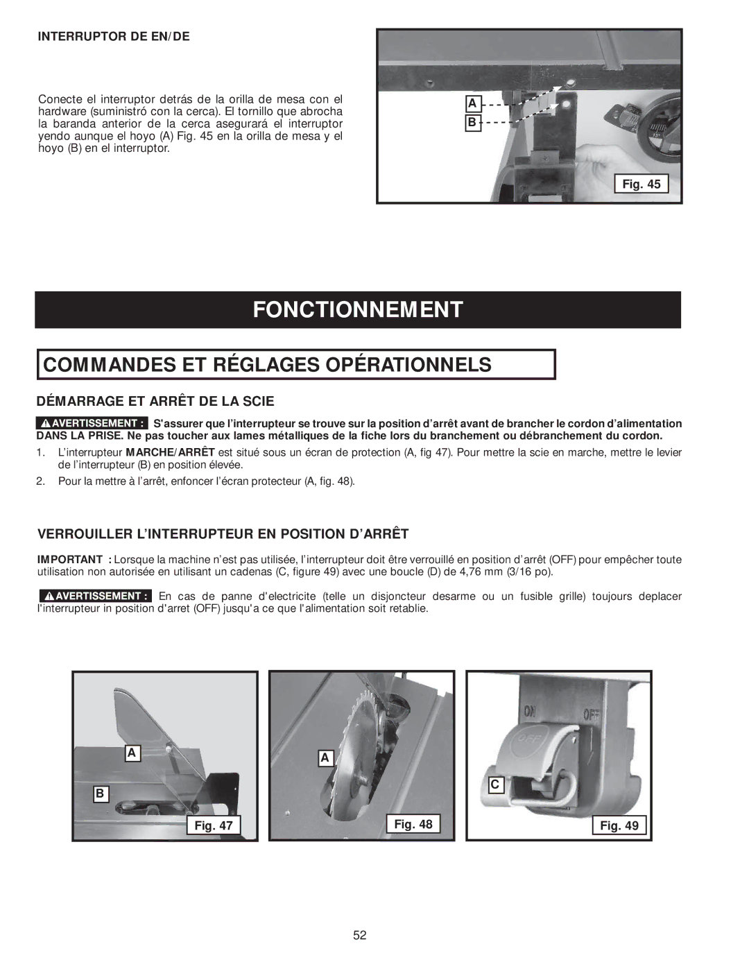 Delta 36-979, 36-978 Fonctionnement, Démarrage ET Arrêt DE LA Scie, Verrouiller L’INTERRUPTEUR EN Position D’ARRÊT 