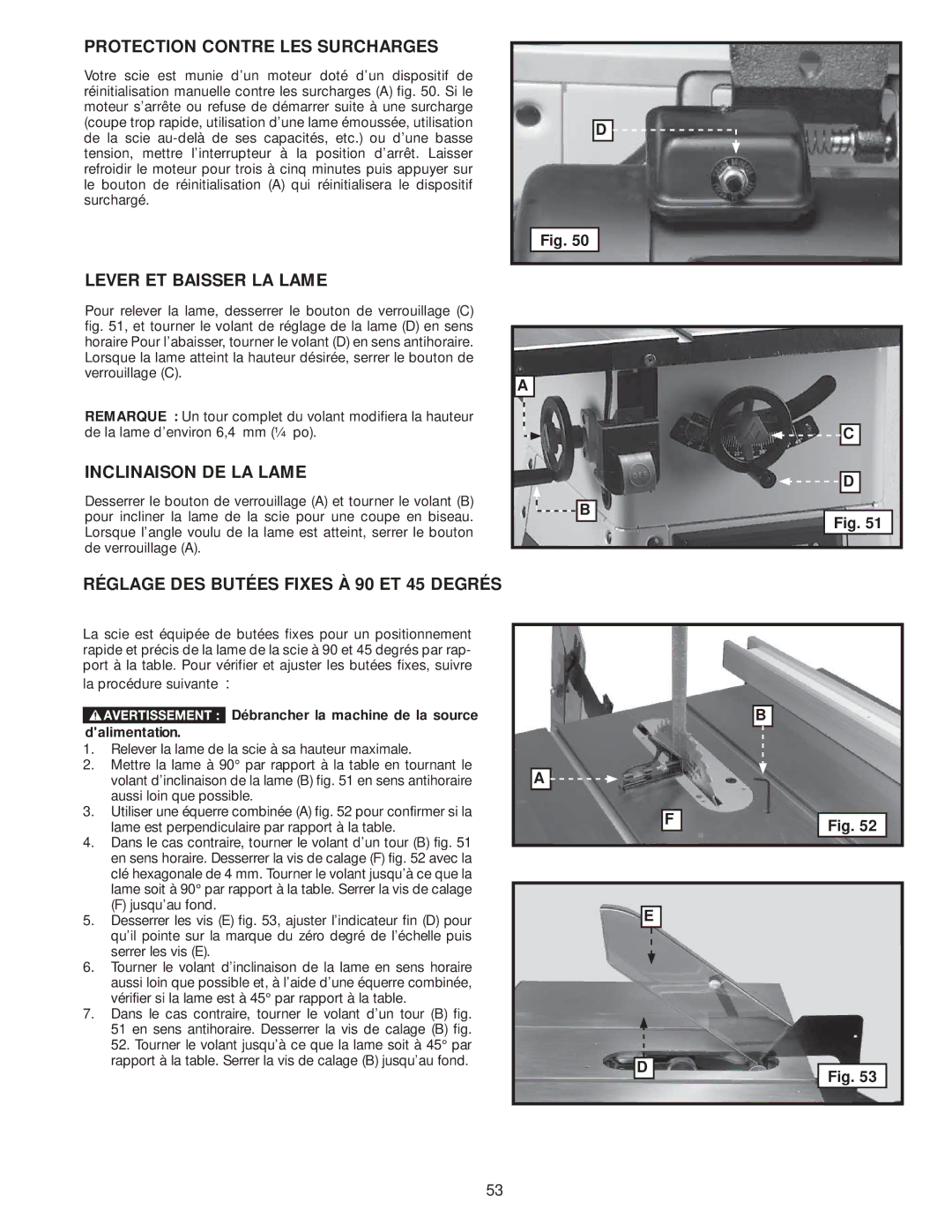 Delta 36-978, 36-979 instruction manual Protection Contre LES Surcharges, Lever ET Baisser LA Lame, Inclinaison DE LA Lame 