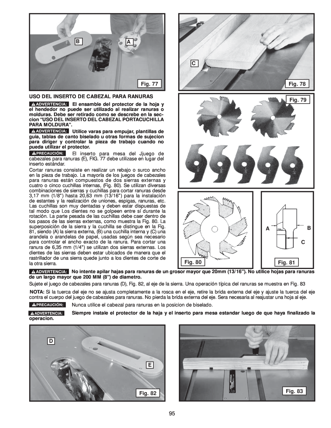 Delta 36-978, 36-979 instruction manual Nunca utilice el cabezal para ranuras en la posicion de biselado 