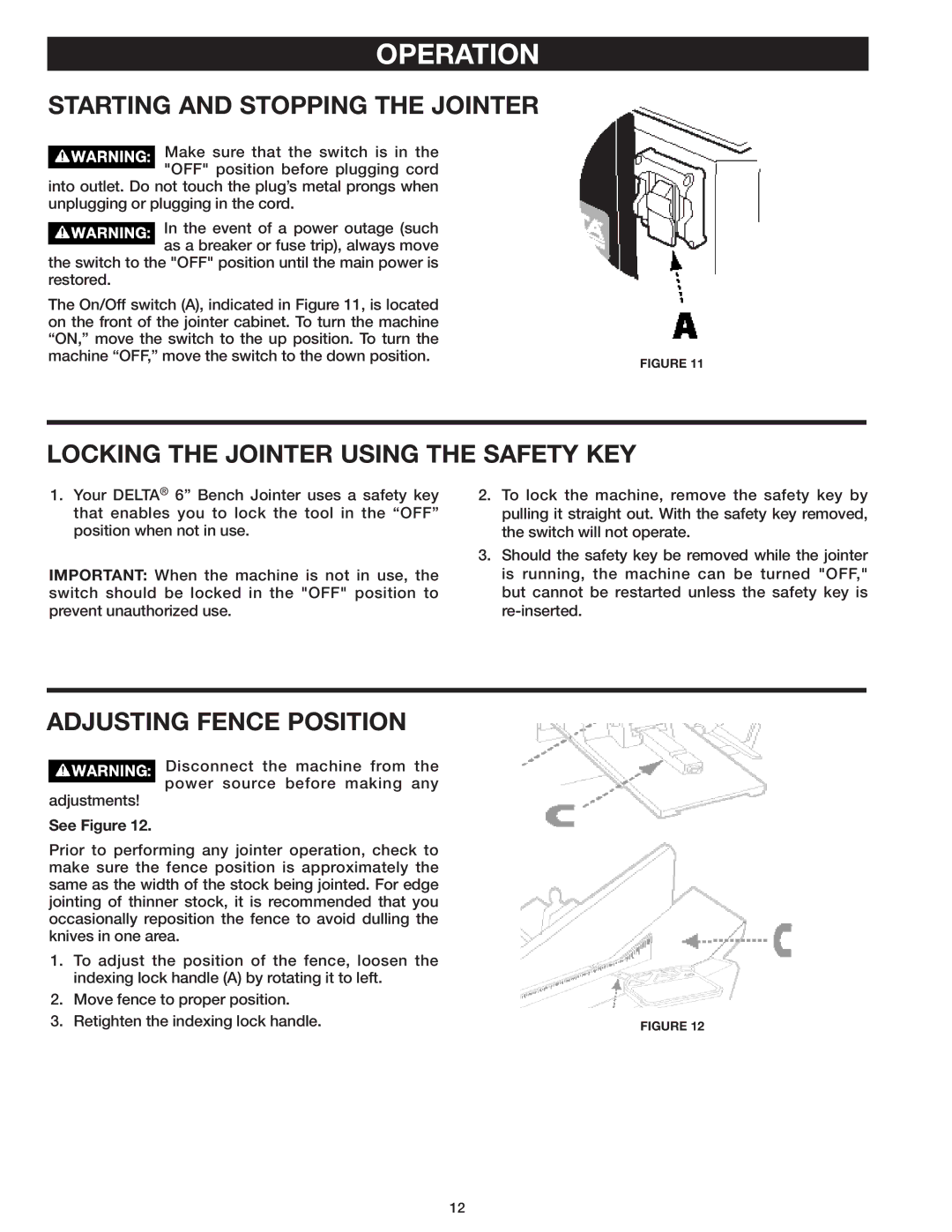 Delta 37-071 instruction manual Operation, Starting and Stopping the Jointer, Locking the Jointer Using the Safety KEY 