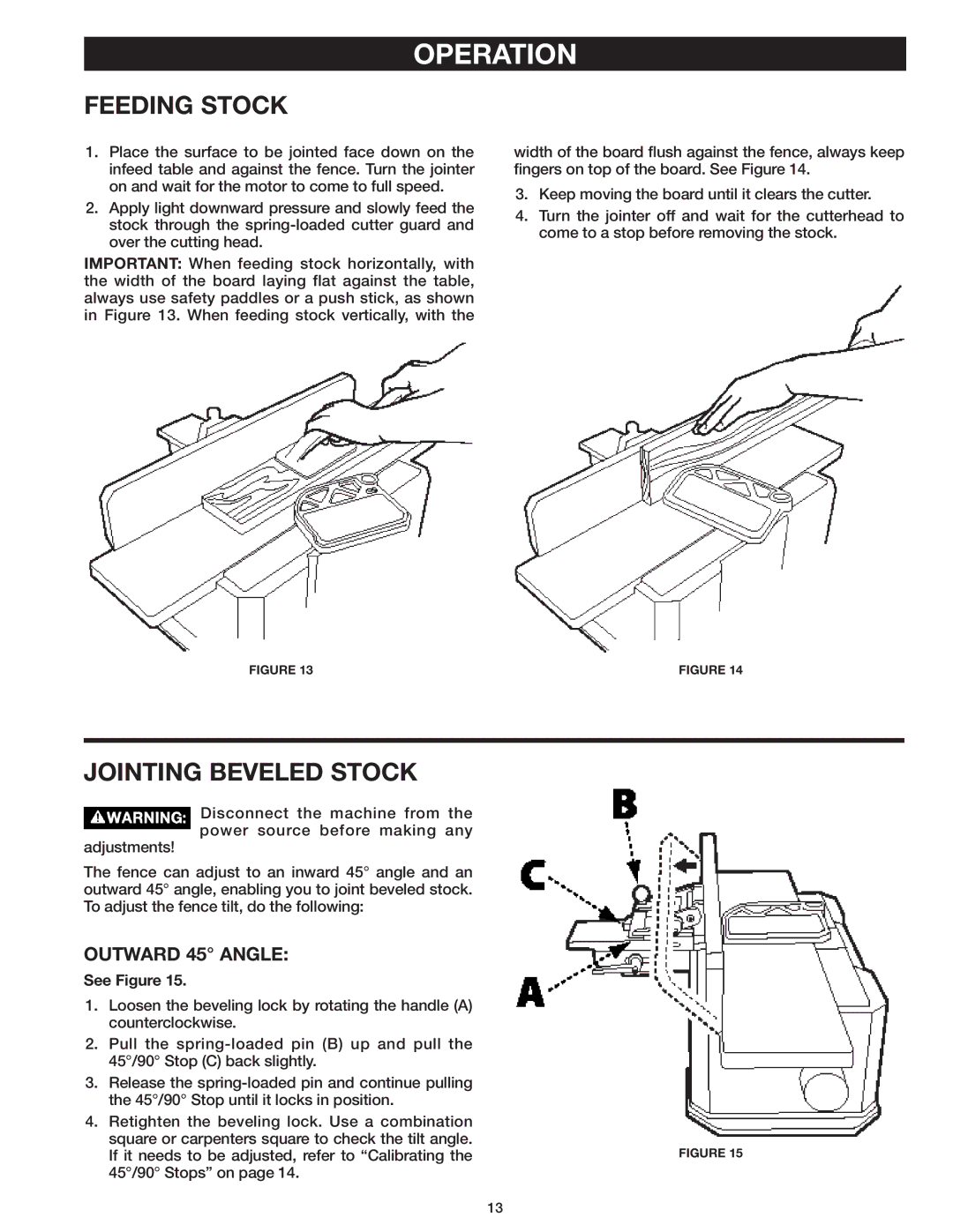 Delta 37-071 instruction manual Feeding Stock, Jointing Beveled Stock, Outward 45 Angle 