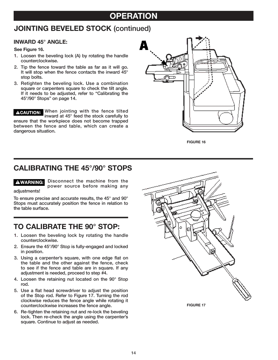 Delta 37-071 Jointing Beveled Stock, Calibrating the 45/90 Stops, To Calibrate the 90 Stop, Inward 45 Angle 