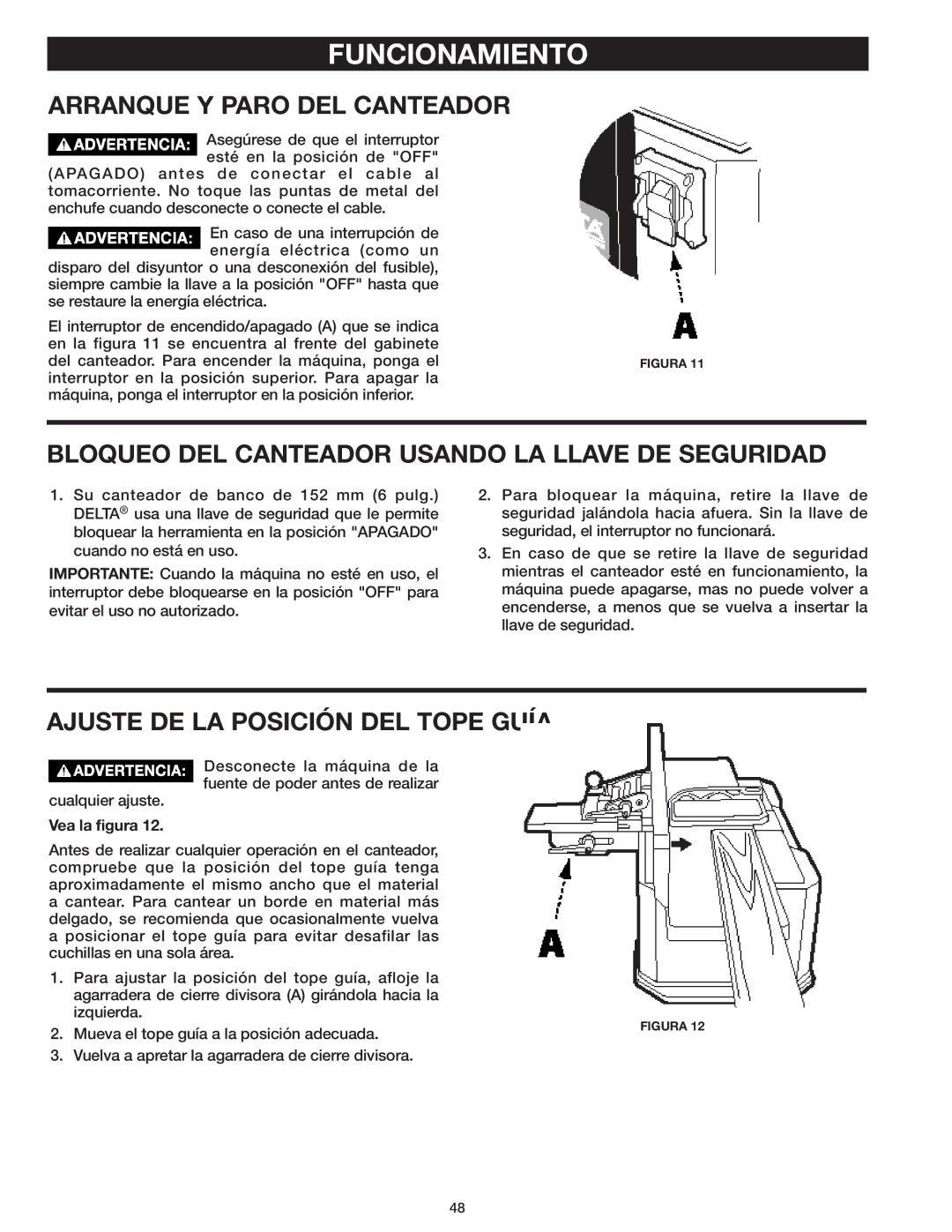 Delta 37-071 Funcionamiento, Arranque Y Paro DEL Canteador, Bloqueo DEL Canteador Usando LA Llave DE Seguridad 