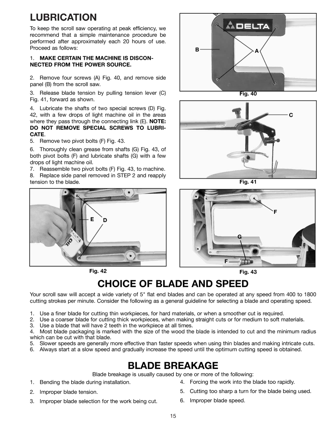 Delta 40-540 warranty Lubrication, Choice of Blade and Speed, Blade Breakage 