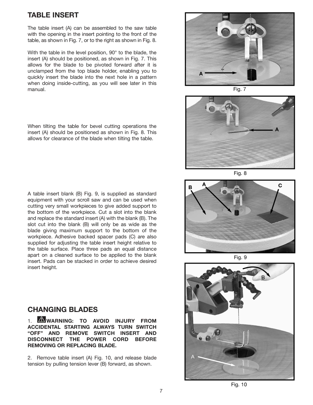 Delta 40-570 instruction manual Table Insert, Changing Blades 