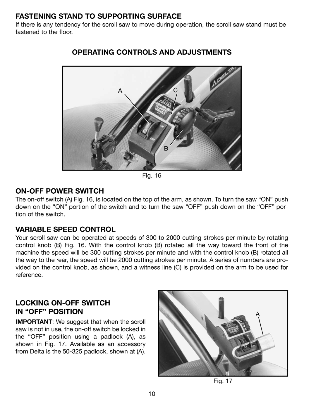 Delta 40-650 Type 2 Fastening Stand to Supporting Surface, Operating Controls and Adjustments ON-OFF Power Switch 