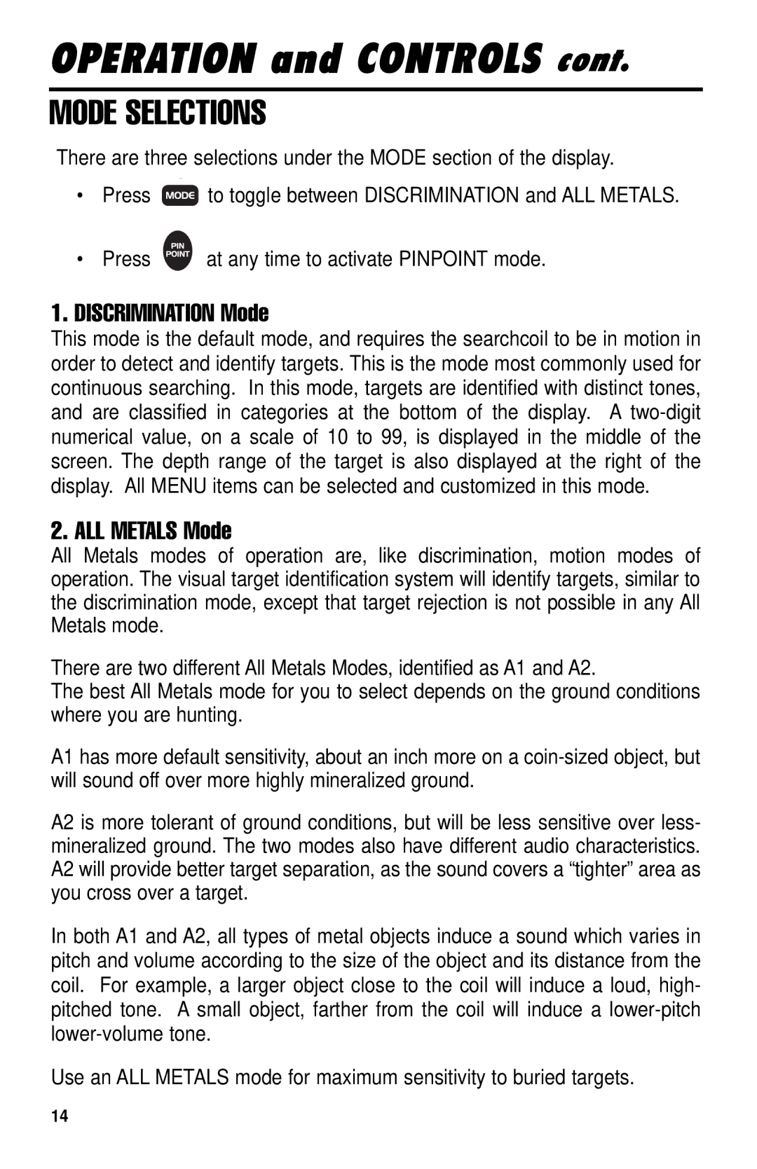 Delta 4000 owner manual Mode Selections 