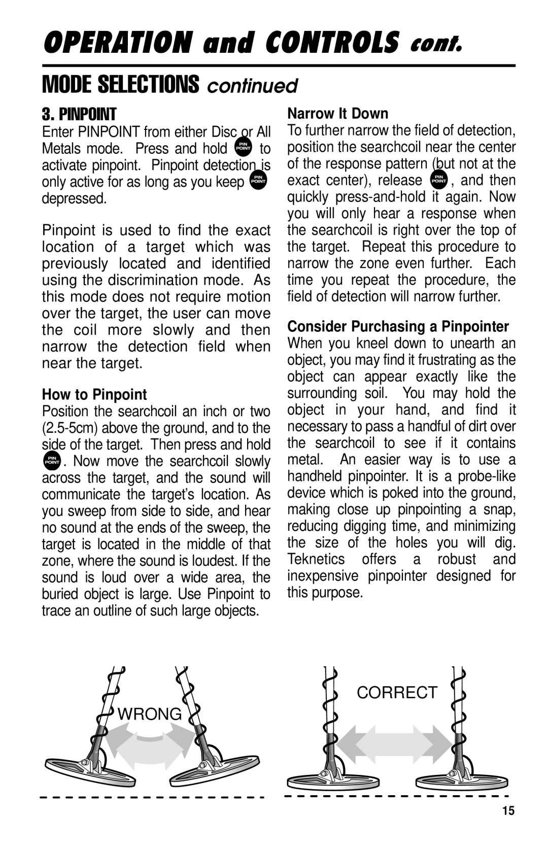 Delta 4000 owner manual How to Pinpoint, Narrow It Down 