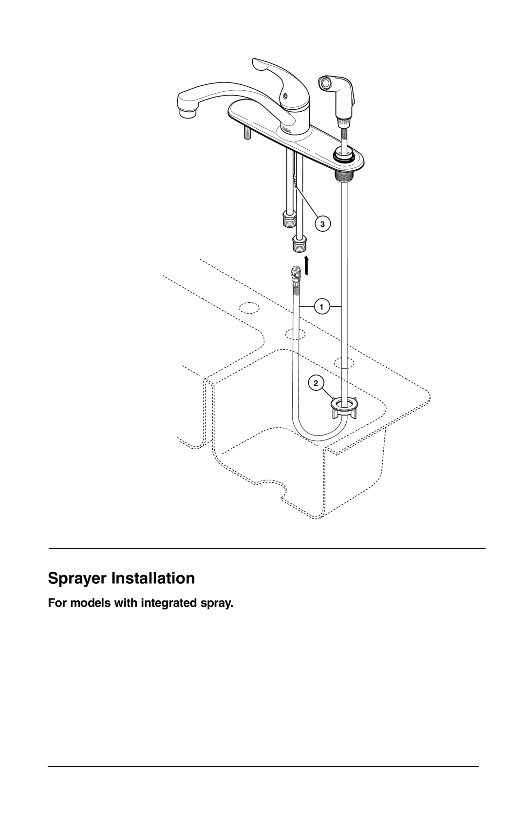 Delta D411 Series, 403, 302, 400, 402, 180, D111 Series, 103, 102, 104 manual Sprayer Installation, For models with integrated spray 