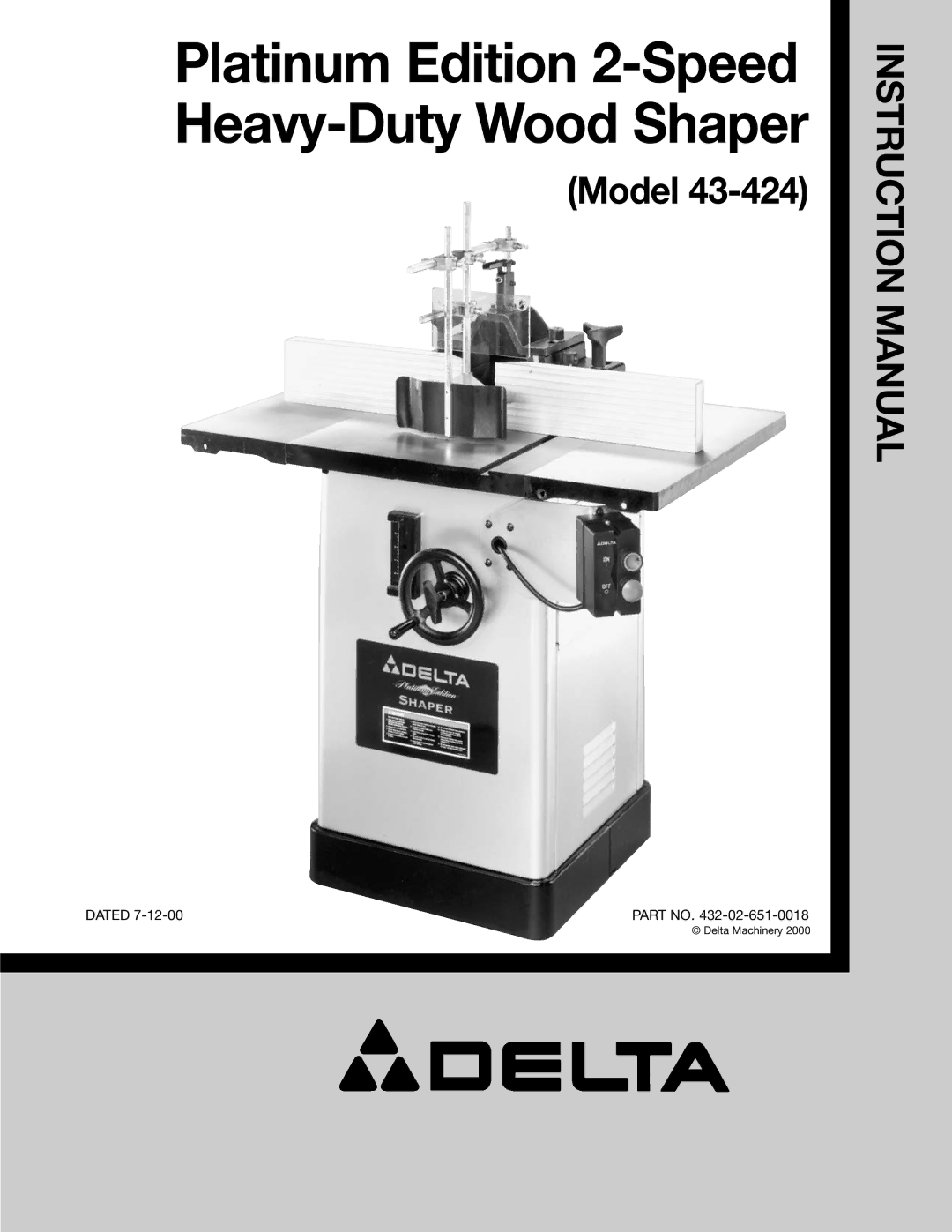 Delta 43-424 instruction manual Platinum Edition 2-Speed Heavy-Duty Wood Shaper 