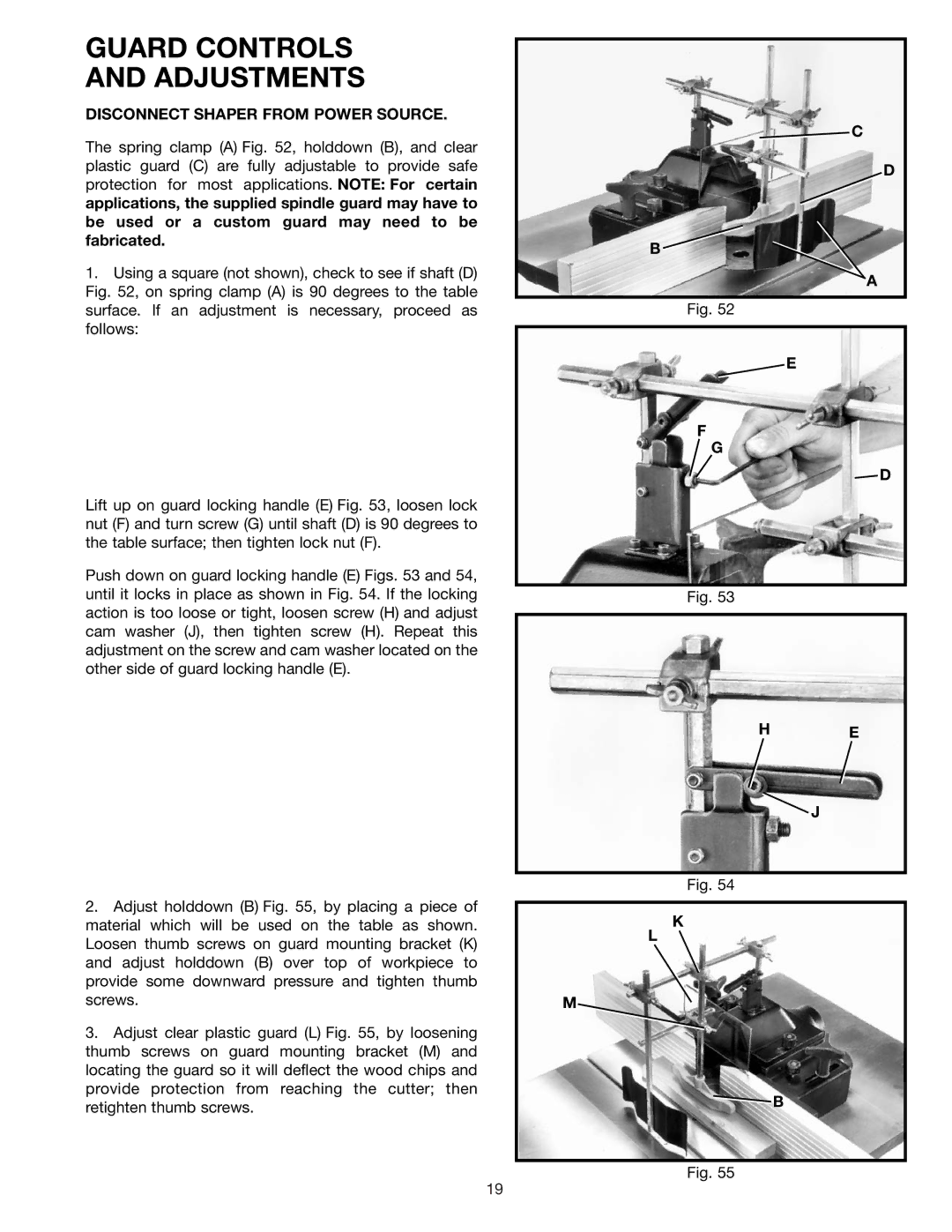 Delta 43-424 instruction manual Guard Controls Adjustments, Disconnect Shaper from Power Source 