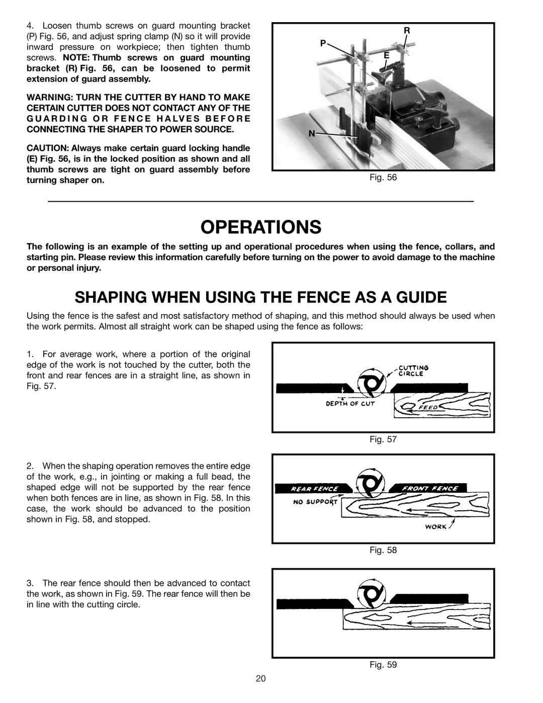 Delta 43-424 instruction manual Operations, Shaping When Using the Fence AS a Guide 