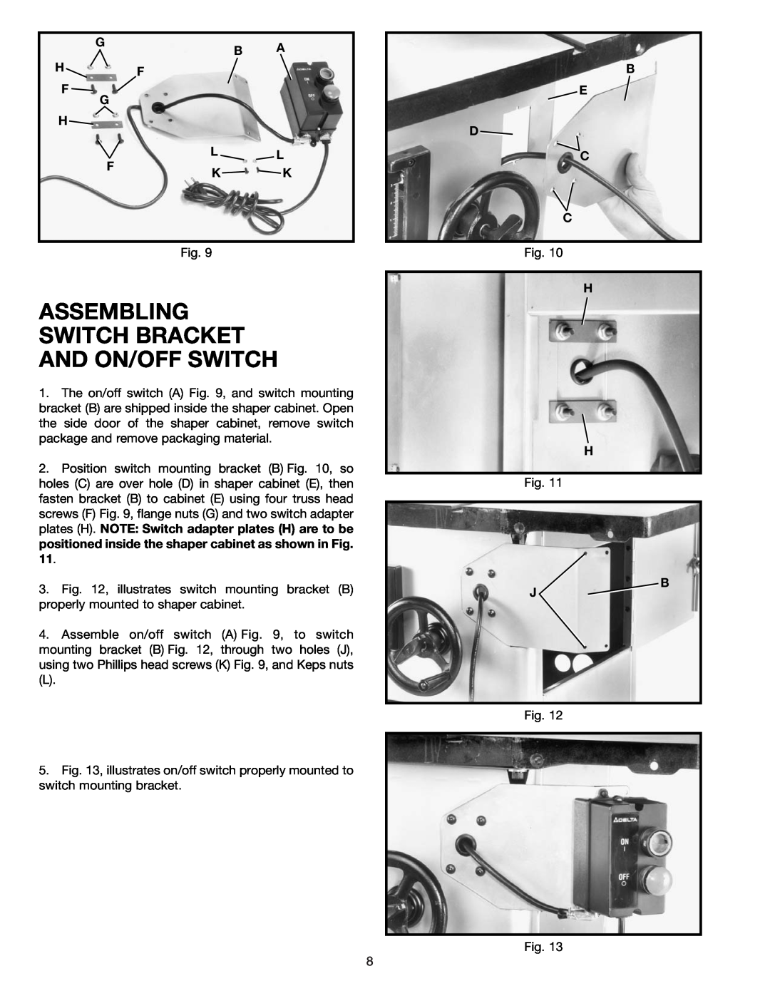 Delta 43-424 instruction manual Assembling Switch Bracket And On/Off Switch, Gb A H F F G H L L Fk K, B E D C C 