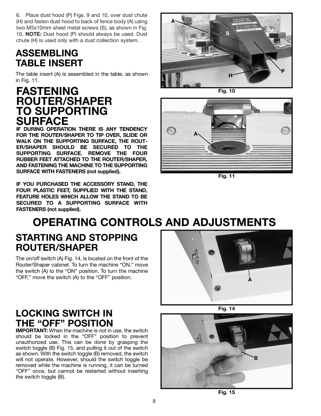 Delta 43-505 instruction manual Assembling Table Insert, Starting and Stopping ROUTER/SHAPER, Locking Switch OFF Position 