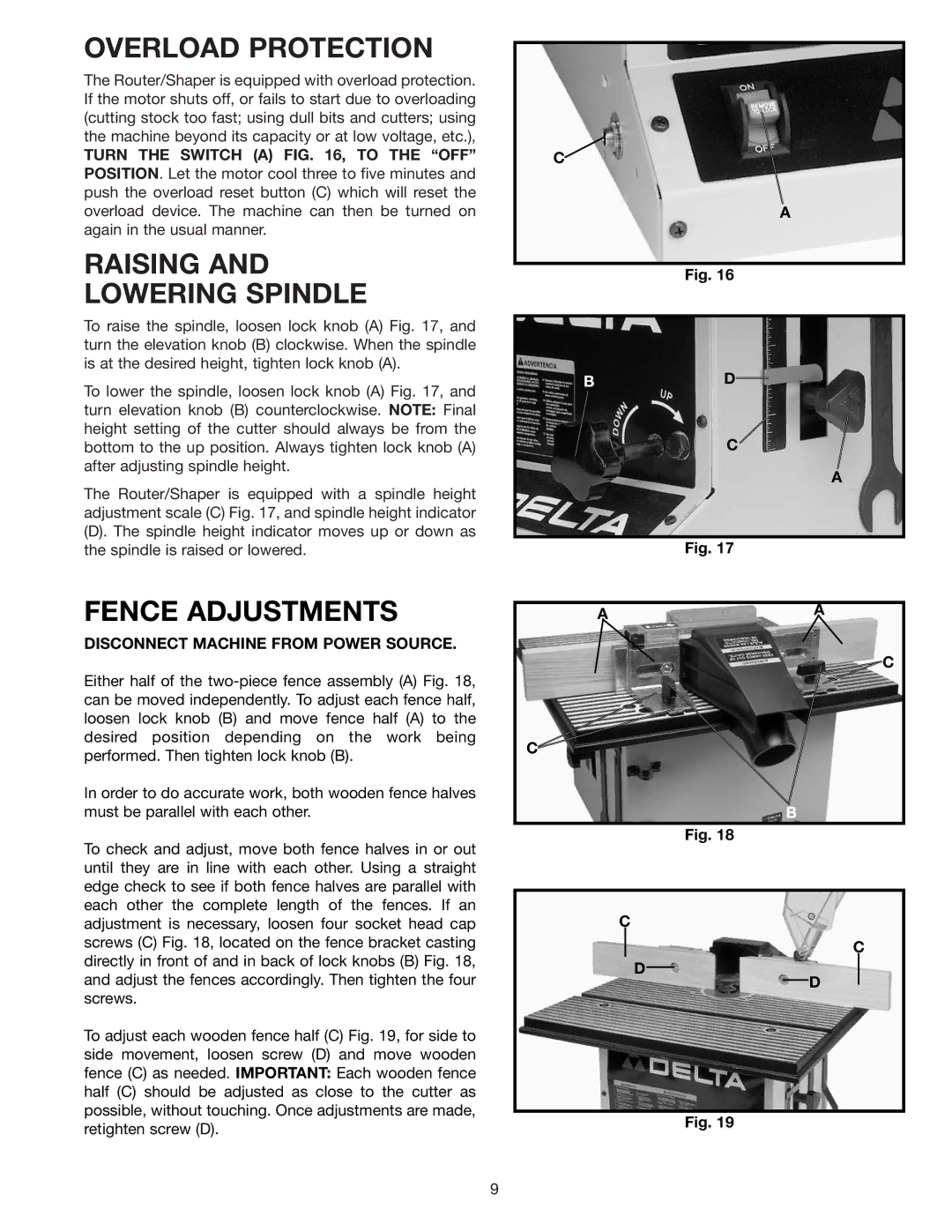 Delta 43-505 instruction manual Overload Protection, Raising Lowering Spindle, Fence Adjustments 