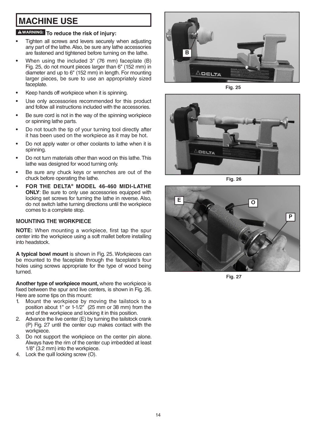 Delta 46-460ST, 46-455 instruction manual Machine USE 