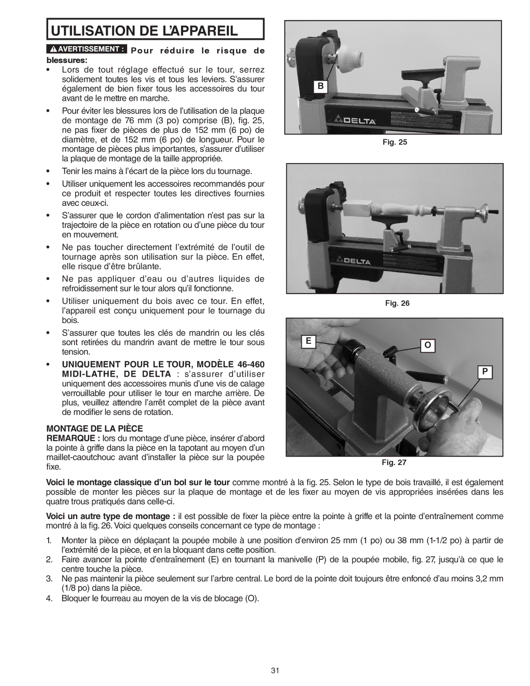 Delta 46-455, 46-460ST instruction manual Utilisation DE L’APPAREIL, Montage DE LA Pièce 