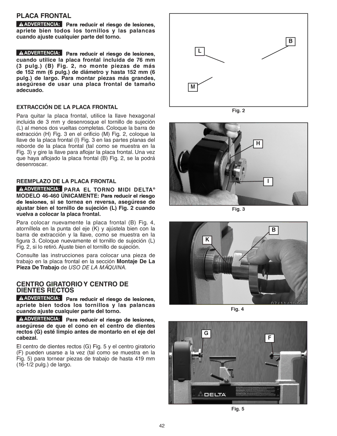 Delta 46-455, 46-460ST instruction manual Centro Giratorio Y Centro DE Dientes Rectos, Extracción DE LA Placa Frontal 