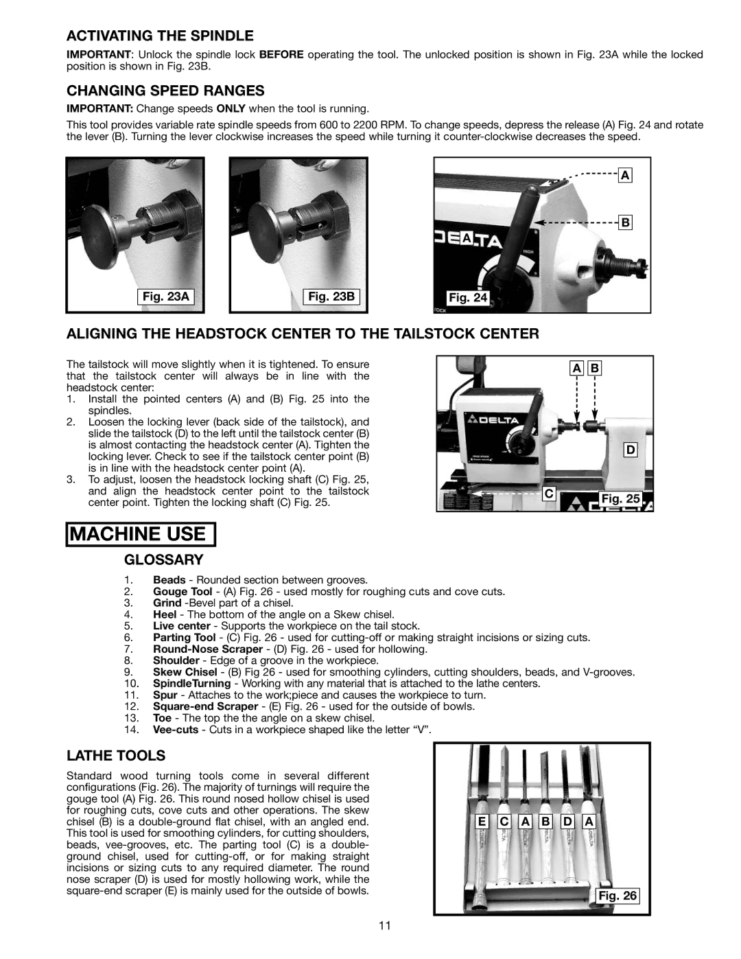 Delta 46-715 Activating the Spindle, Changing Speed Ranges, Aligning the Headstock Center to the Tailstock Center 