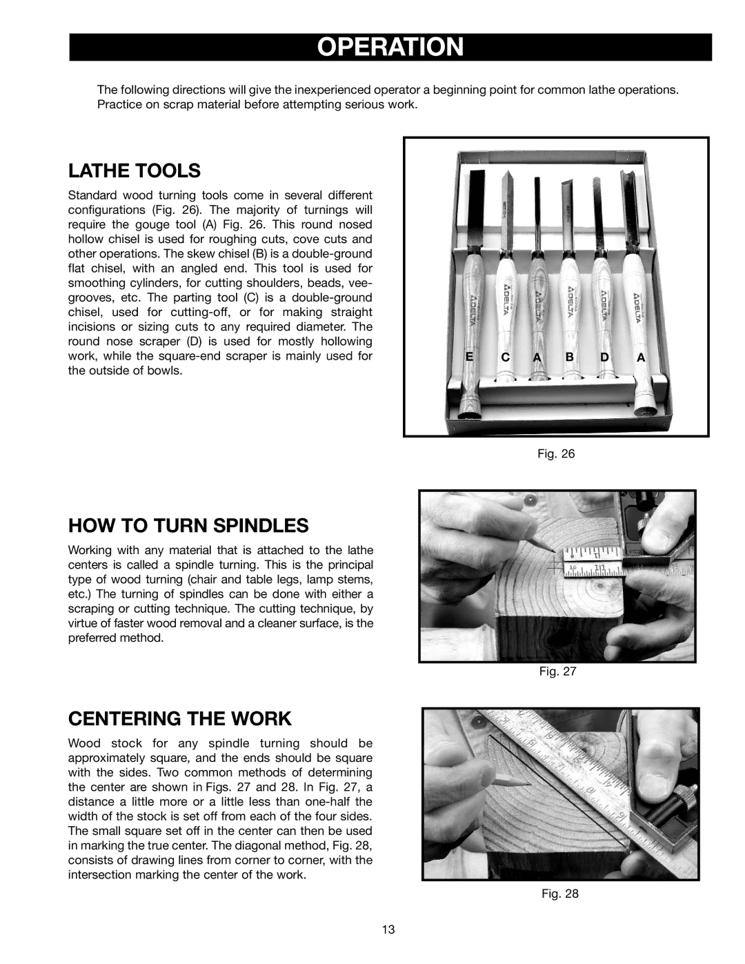 Delta 46-765X, 46-745, 46-746 instruction manual Lathe Tools, HOW to Turn Spindles, Centering the Work 