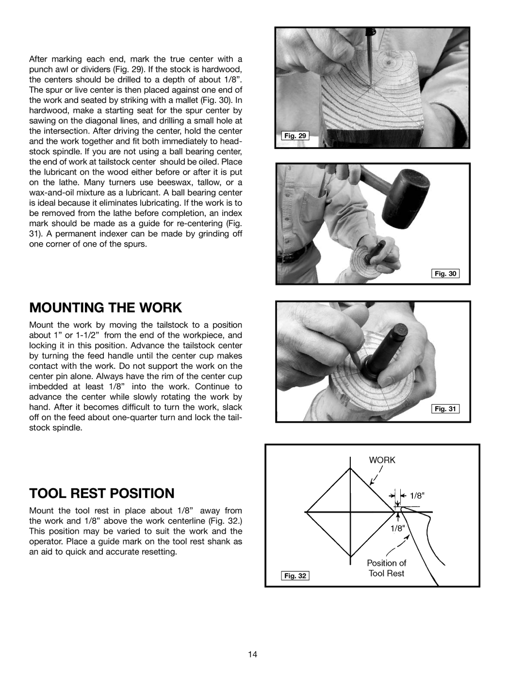 Delta 46-756, 46-755X instruction manual Mounting the Work, Tool Rest Position 